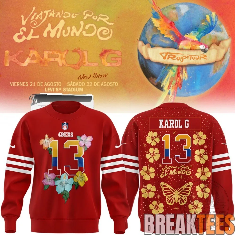 San Francisco 49ers Karol G Number 13 Viajando Por El Mundo Red Sweatshirt